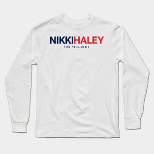 NIKKI HALEY 2024 Long Sleeve T-Shirt